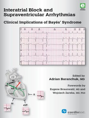 cover image of Interatrial Block and Supraventricular Arrhythmias